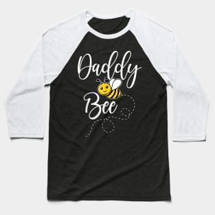 Daddy Of The Bee Day Girl Hive Family Matching Birthday Baseball T-Shirt